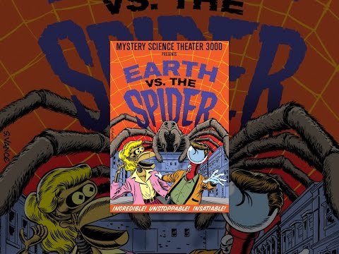 Mystery Science Theater 3000: Earth Vs. The Spider