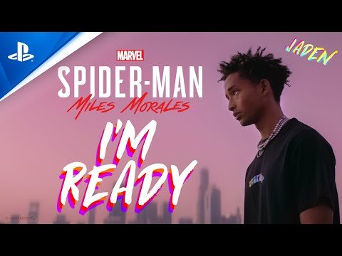 Jaden – “I’m Ready” – Official Music Video (From Marvel’s Spider-Man: Miles Morales Game Soundtrack)