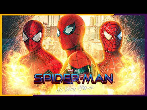 SPIDER-MAN 3: NO WAY HOME Movie Preview (2021)