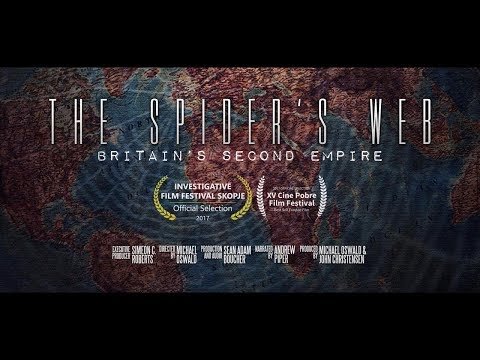 The Spider’s Web: Britain’s Second Empire (Documentary)