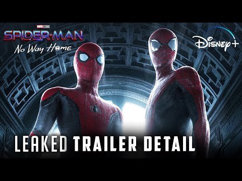 Spider-Man No Way Home Leak | Trailer Release Date Confirmed ? Explained In Hindi