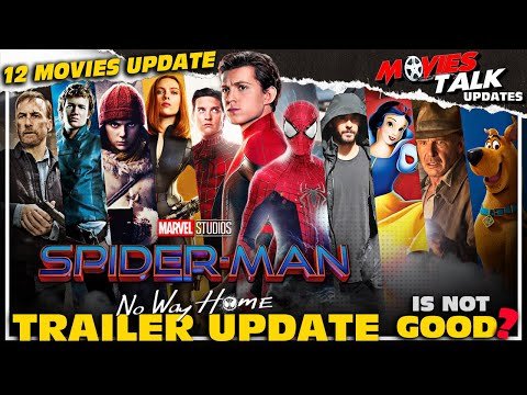SPIDER-MAN : No Way Home – Trailer Details & More 12 Movies Updates [Explained In Hindi]