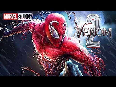 Venom 2 Trailer Toxin Explained – Carnage Spider-Man and Marvel Phase 4