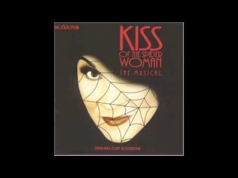 Kiss of the Spider Woman – Prologue (Original Broadway Cast)
