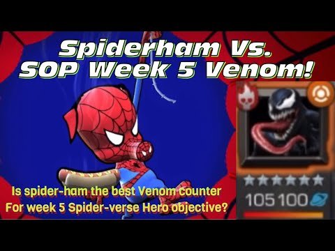 Week 5 Summer of Pain! Spider-ham destroys Venom! Is he the best for spider-verse hero objective?