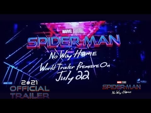 Spider-Man No Way Home (2021) OFFICIAL TEASER TRAILER RELEASE DATE LEAKED?!
