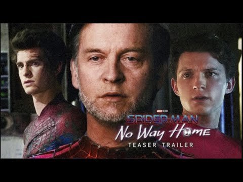 YA ESTA AQUÍ EL TRAILER DE SPIDER-MAN 3 NO WAY HOME TODA LA SINOPSIS FILTRADA TOBEY,ANDREW y TOM!