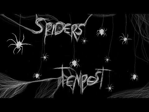 Valentina Maurino (Endăley) – Spiders Tempest