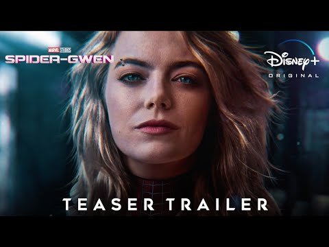 Marvel Studios’ SPIDER-GWEN | Teaser Trailer | Disney+ Premier Access Concept