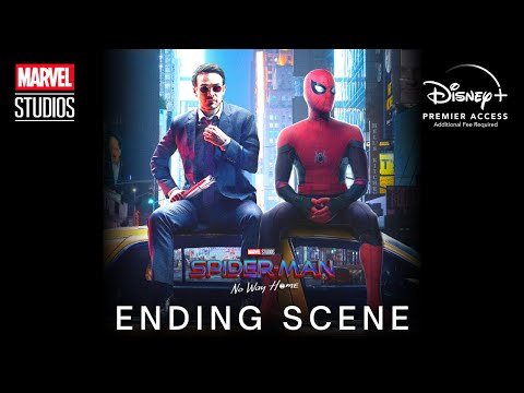 SPIDER-MAN: NO WAY HOME (2021) Ending Scene | Marvel Studios