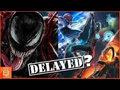 BREAKING Spider-Man No Way Home & Venom Let There Be Carnage Delays Looks Likely