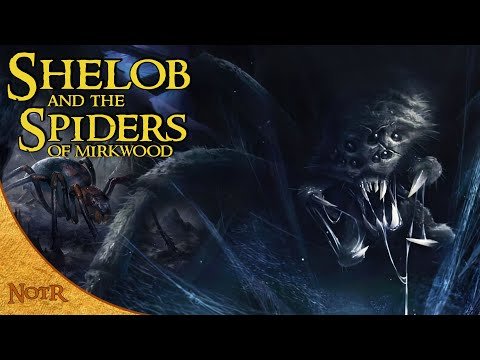 The Life of Shelob & the Spiders of Mirkwood | Tolkien Explained