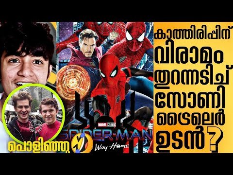 Spider-Man No Way Home Malayalam Updates Trailer latest Updates Spider-Man 3 Explained In Malayalam