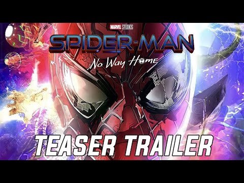 Spider-Man No Way Home – Teaser Trailer Italiano (Concept Fan Made)