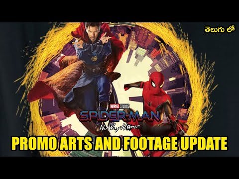 SPIDER MAN NO WAY HOME PROMO ARTS AND FOOTAGE UPDATE IN TELUGU | TELUGU LEAK