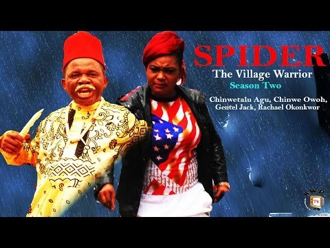 Spider The Village Warrior  Season 2   – 2015 Latest Nigerian Nollywood  Movie