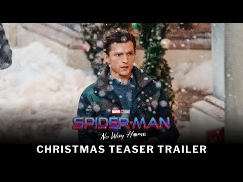 SPIDER-MAN: NO WAY HOME (2021) Christmas Teaser Trailer | Marvel Studios