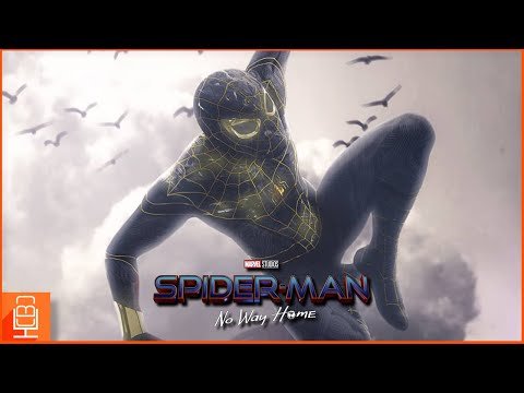 Marvel Studios Guarantees Spider-Man No Way Home Trailer is coming Before the Film… LOL