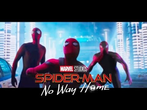 Spider-Man No Way Home CRAZY GOOD NEWS !! SPIDERMAN 3 TRAILER On 23 August Confirmed ??