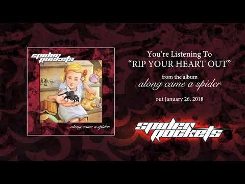 Spider Rockets – Rip Your Heart Out