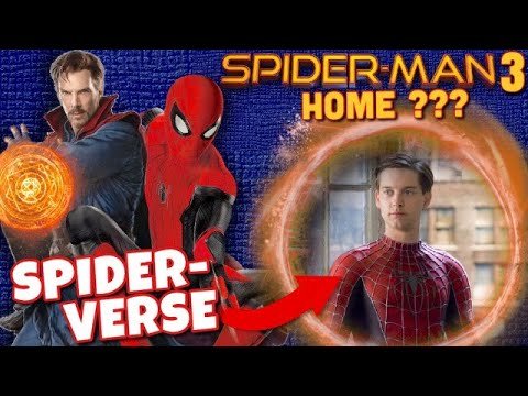 Spider-Man 3 (2021) Doctor Strange CONFIRMED!! Key To Spider-Verse