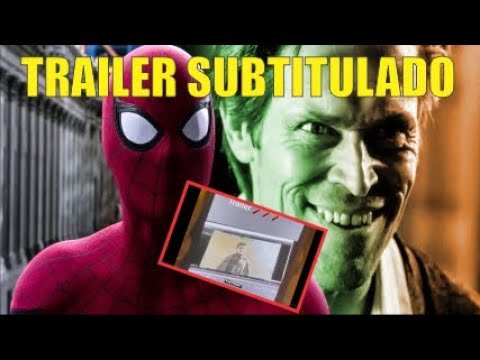 SPIDER-MAN NO WAY HOME/TRAILER FILTRADO SUBTITULADO AL ESPAÑOL