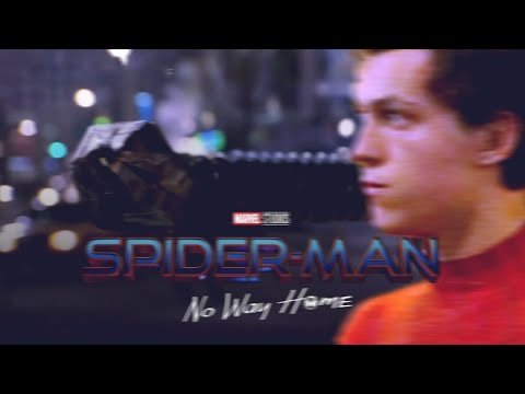 SPIDER-MAN NO WAY HOME (2021) OFFICIAL SONY INTERNATIONAL UPDATE