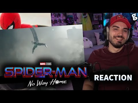 SPIDER-MAN No Way Home : REACTION au TRAILER (ENFIN)