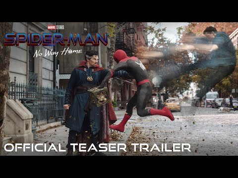 SPIDER-MAN: NO WAY HOME – Official Teaser Trailer – Exclusively In Cinemas From Boxing Day