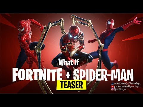 SPIDER-MAN ARRIVES IN FORTNITE – What If Fortnite + Spider-man (TEASER)