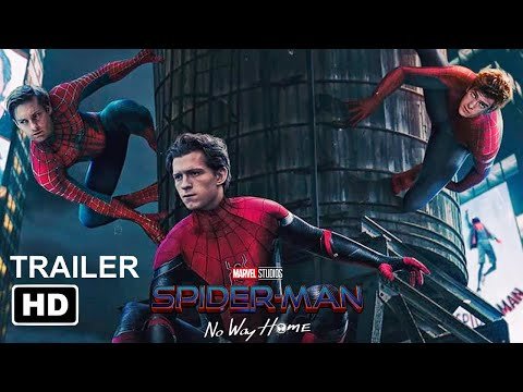 Spider-Man 3: No Way Home “New Trailer# 2” Marvel Studio “Concept”