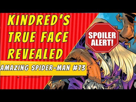 Kindred’s True Face | Amazing Spider-Man #73 (Sinister War)