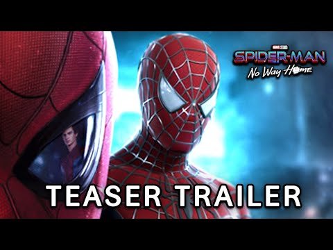 SPIDER-MAN NO WAY HOME TRAILER #2 – Release Date Leak! (Tobey & Andrew Reveal)