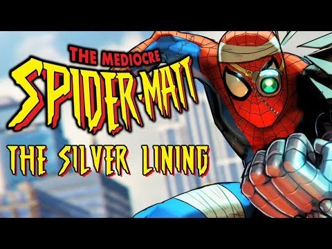 Spider-Man – The Silver Lining DLC – The Mediocre Spider-Matt