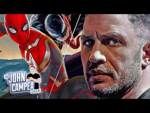 Tom Hardy In Spider-Man No Way Home? – The John Campea Show