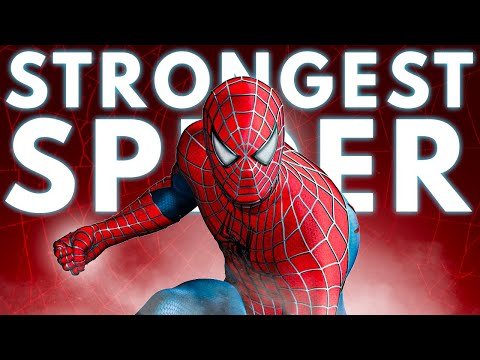 Sam Raimi’s Spider-Man Is The Strongest Spider
