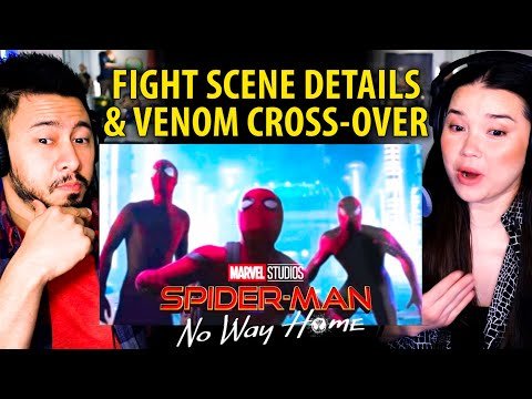 Spider-Man No Way Home NEW FIGHT DETAILS! Venom 2 Spider-Man Crossover | Reaction | Cosmic Wonder