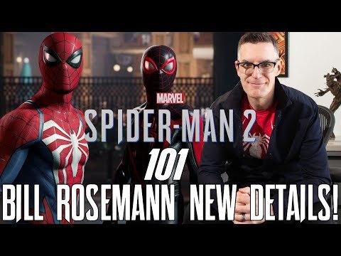 Marvel’s Spider-Man 2: 101 – Bill Rosemann Discusses Details on Spider-Man PS5 & Marvel’s Wolverine!