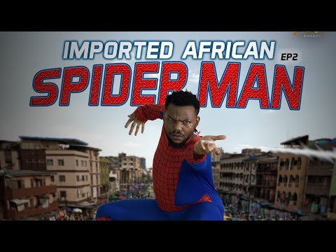 IMPORTED AFRICAN SPIDER MAN EPISODE 2 (XPLOIT COMEDY) @Afrolankz Comedy