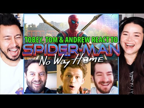 TOM, TOBEY & ANDREW REACT to SPIDER-MAN NO WAY HOME TEASER | @GeoMFilms Dubs Reaction!