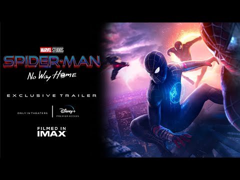 SPIDER-MAN: NO WAY HOME New Exclusive Trailer (2021) Superhero Action Movie Concept | Marvel Studios