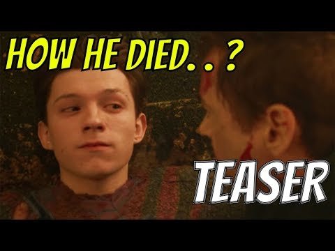 AVENGERS: INFINITY WAR How Spider-Man Dies