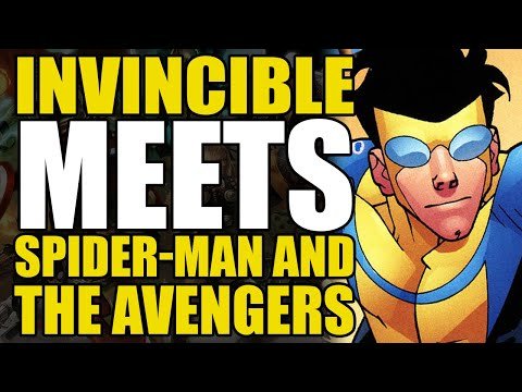 Invincible Meets Spider-Man/The Avengers: Marvel Team Up 14 | Comics Explained