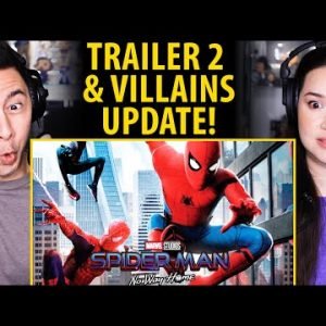 Spider-Man No Way Home TRAILER 2 & VILLAINS Update! | Reaction