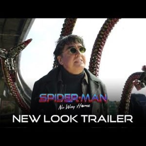 SPIDER-MAN: NO WAY HOME (2021) NEW LOOK TRAILER | Marvel Studios