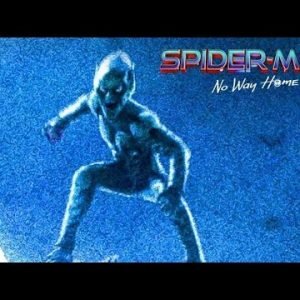 Spider-Man No Way Home Official POSTER & Green Goblin FIRST LOOK BREAKDOWN | No Way Home Trailer 2