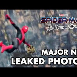 Spider-Man No Way Home INSANE LEAKED PHOTOS (Major Spoiler Warning) & NEW TV SPOT TRAILER!