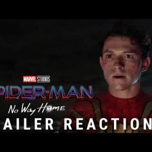 ‘Spider-Man: No Way Home’ Official Trailer Reaction & Breakdown