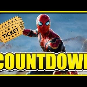 Spider-Man: No Way Home Tickets COUNTDOWN + LIVE WATCH PARTY | No Way Home Discussion