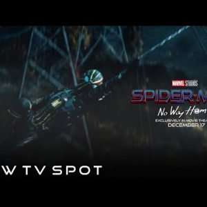 SPIDER-MAN: NO WAY HOME – TV Spot “Dangerous” Concept (NEW 2021 Movie)